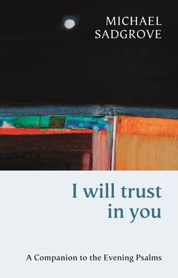 I Will Trust in You