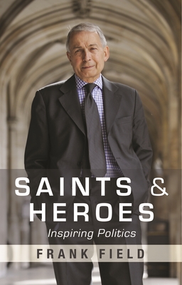 Saints and Heroes