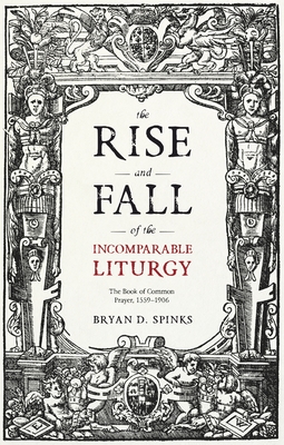 The Rise and Fall of the Incomparable Liturgy