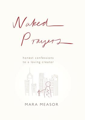 Naked Prayers