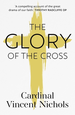 The Glory of the Cross