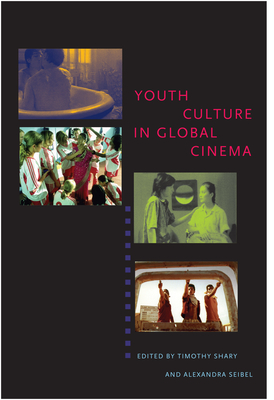 Youth Culture in Global Cinema