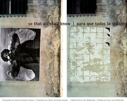 So That All Shall Know/Para que todos lo sepan