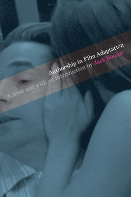 Authorship in Film Adaptation