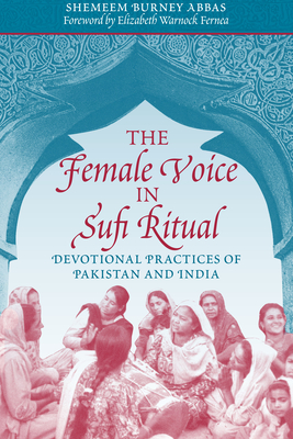 The Female Voice in Sufi Ritual