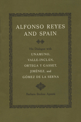 Alfonso Reyes and Spain