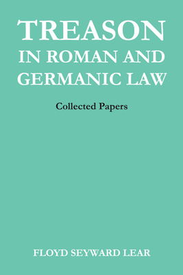 Treason in Roman and Germanic Law