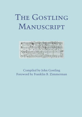 The Gostling Manuscript