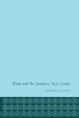 Kant and the Southern New Critics