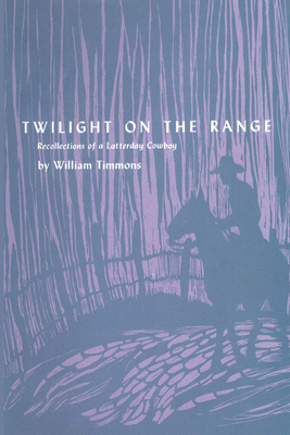 Twilight on the Range