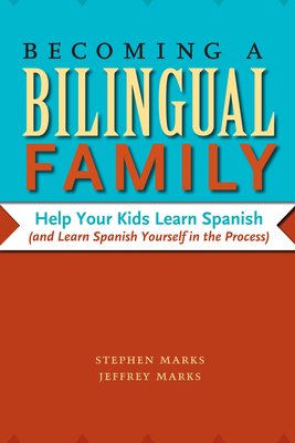 Becoming a Bilingual Family