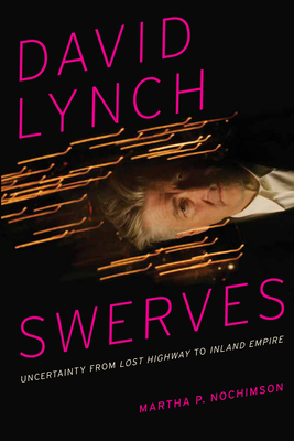 David Lynch Swerves