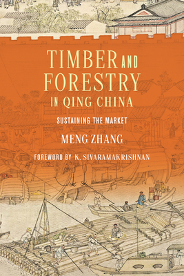 Timber and Forestry in Qing China