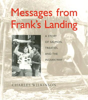 Messages from Frank's Landing