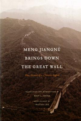 Meng Jiangnu Brings Down the Great Wall