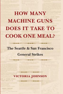 How Many Machine Guns Does It Take to Cook One Meal?