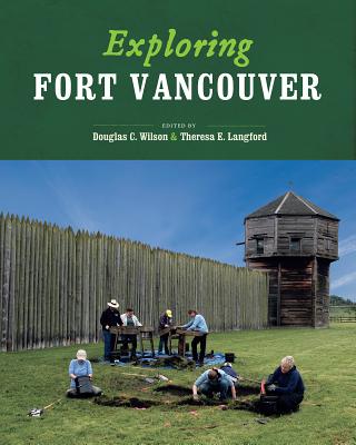 Exploring Fort Vancouver