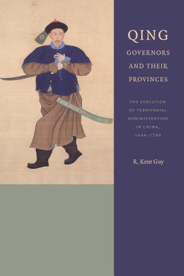 Qing Governors and Their Provinces