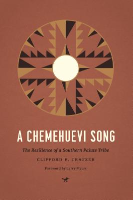 A Chemehuevi Song – The Resilience of a Southern Paiute Tribe
