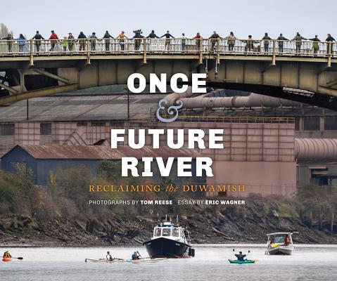 Once and Future River