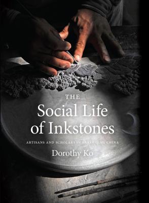 The Social Life of Inkstones