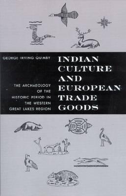 Indian Culture and European Trade Goods