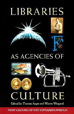 Libraries As Agencies of Culture