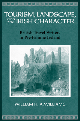 Tourism, Landscape and the Irish Character