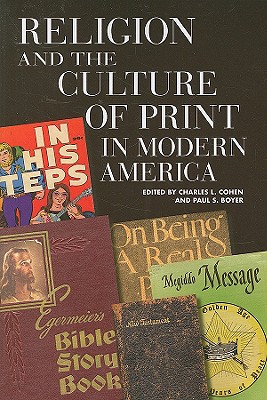 Religion and the Culture of Print in Modern America