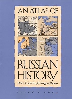 An Atlas of Russian History