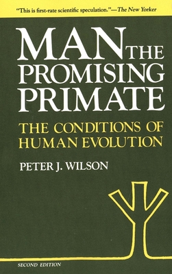 Man, The Promising Primate