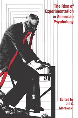 The Rise of Experimentation in American Psychology