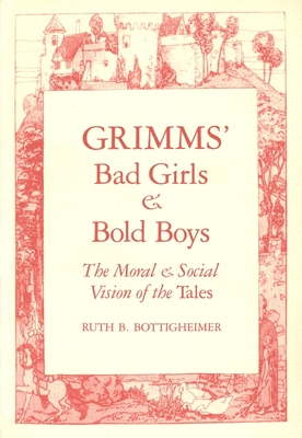 Grimms` Bad Girls and Bold Boys