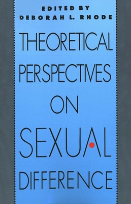 Theoretical Perspectives on Sexual Difference