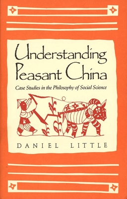 Understanding Peasant China