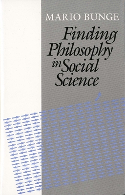 Finding Philosophy in Social Science