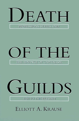 Death of the Guilds