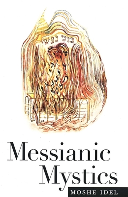 Messianic Mystics