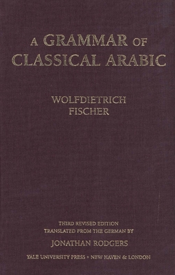 A Grammar of Classical Arabic