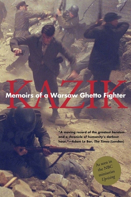 Memoirs of a Warsaw Ghetto Fighter