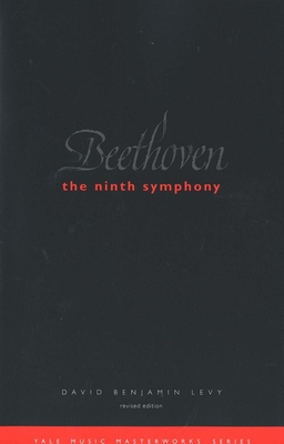 Beethoven: The Ninth Symphony