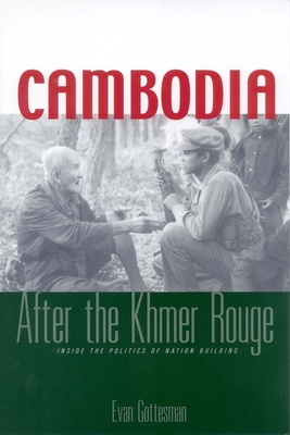 Cambodia After the Khmer Rouge