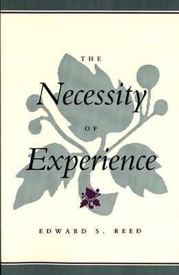 The Necessity of Experience