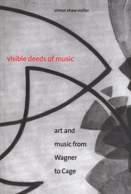 Visible Deeds of Music