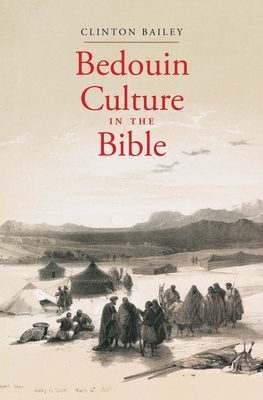 Bedouin Culture in the Bible