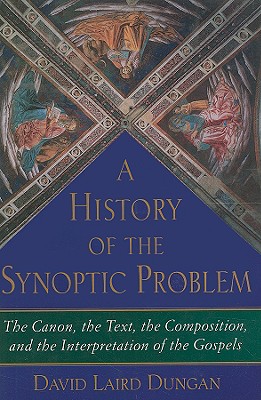 A History of the Synoptic Problem