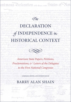 The Declaration of Independence in Historical Context