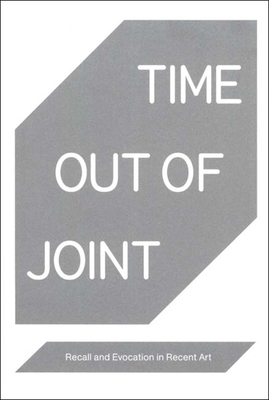 Time Out of Joint