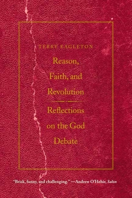 Reason, Faith, and Revolution