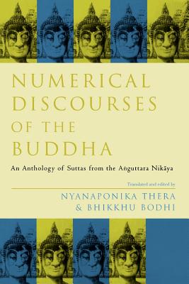 Numerical Discourses of the Buddha